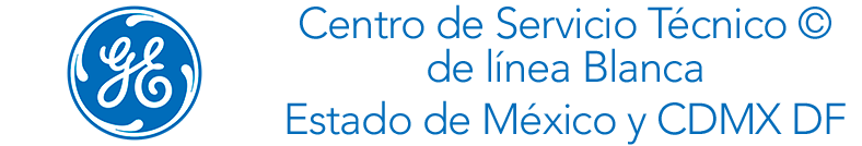 Centro de Servicio Técnico de línea Blanca GE, Estado de México y CDMX